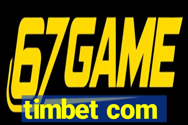 timbet com